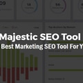 Is Majestic SEO a Useful Tool for SEO Professionals?